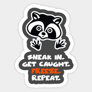 Sneak In Sticker